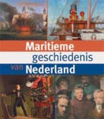 Maritieme geschiedenis van Nederland 9789057303210, Verzenden, Zo goed als nieuw