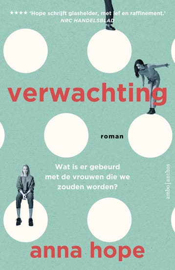 Verwachting | Anna Hope | Nieuw, Ophalen of Verzenden, Nieuw, Anna Hope