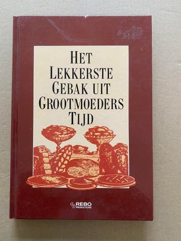Traditionele Recepten van Oma Koekjes Klein Gebak Taart Koek, Verzenden, Zo goed als nieuw, Taart, Gebak en Desserts