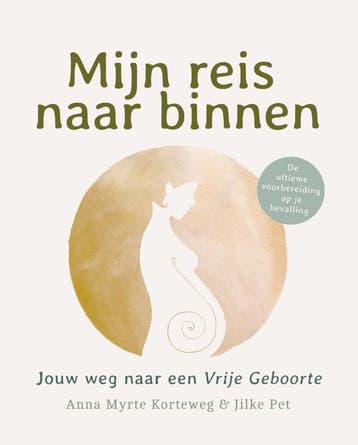 Mijn Reis Naar Binnen | Anna Myrte Korteweg; Jilke Pet, Ophalen of Verzenden, Nieuw, Anna Myrte Korteweg; Jilke Pet