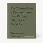 De Tijdmachine / De avonturen van Rutger, Thomas en Paco / 2, Boeken, Verzenden, Zo goed als nieuw, Thomas van Grinsven