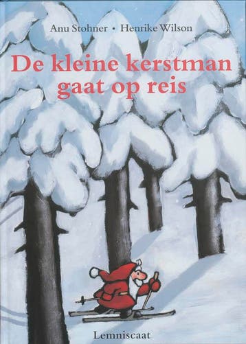 De kleine kerstman gaat op reis - Anu Stohner 9789056376437, Verzenden, Zo goed als nieuw, Anu Stohner