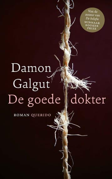 De Goede Dokter | Damon Galgut | Nieuw, Ophalen of Verzenden, Nieuw, Damon Galgut