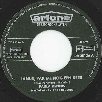 vinyl single 7 inch - Paula Dennis - Janus, Pak Me Nog Ee..., Verzenden, Zo goed als nieuw, 7 inch, Pop