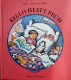 Bello heeft pech / Jeroen en Bello / N2383/2 9789041202826, Boeken, Verzenden, Zo goed als nieuw