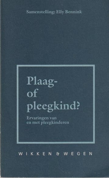 Plaag- of pleegkind ? - Bennink 9789025290245, Verzenden, Gelezen, Bennink