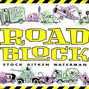 vinyl single 7 inch - Stock Aitken Waterman - Roadblock, Verzenden, Zo goed als nieuw, 7 inch, Overige genres