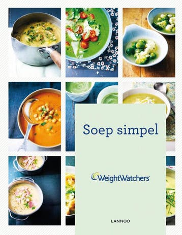 Soep simpel / Weight Watchers 9789401417815, Verzenden, Gelezen