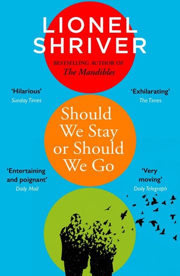 Should we stay or should we go - Lionel Shriver, Verzenden, Gelezen, Lionel Shriver