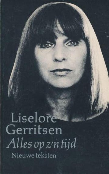 Alles op zn tijd 9789026970542 Liselore Gerritsen, Verzenden, Gelezen, Liselore Gerritsen