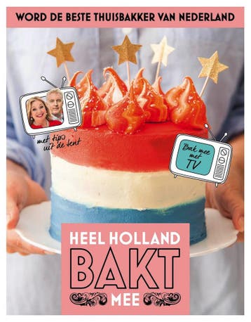 Heel Holland Bakt mee 9789021564173, Boeken, Verzenden, Gelezen