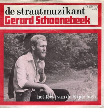 Gerard Schoonebeek - De straatmuzikant + Het feest van d..., Nieuw in verpakking