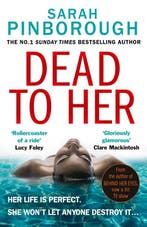 Dead to Her 9780008289119 Sarah Pinborough, Boeken, Verzenden, Gelezen, Sarah Pinborough