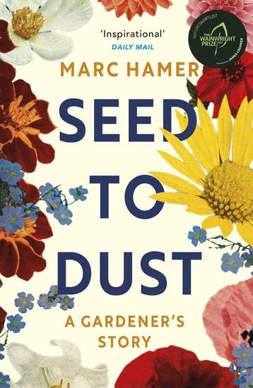 Seed to Dust - Marc Hamer 9781529112498, Verzenden, Gelezen, Marc Hamer