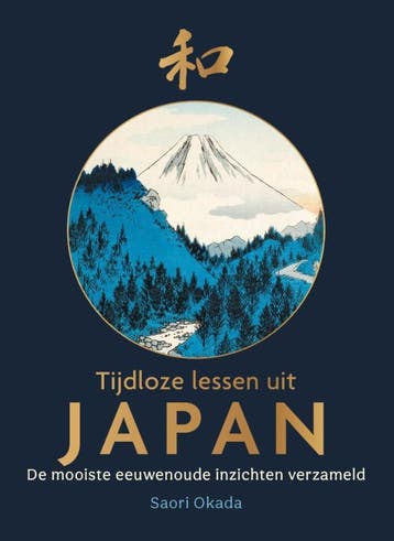 Tijdloze Lessen Uit Japan | Saori Okada | Nieuw, Ophalen of Verzenden, Nieuw, Saori Okada