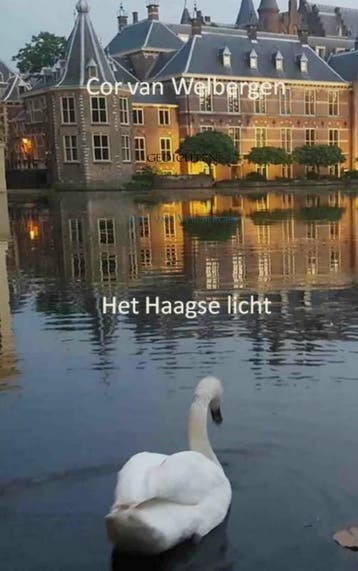 Het Haagse Licht | Cor Van Welbergen | Nieuw, Ophalen of Verzenden, Nieuw, Cor Van Welbergen