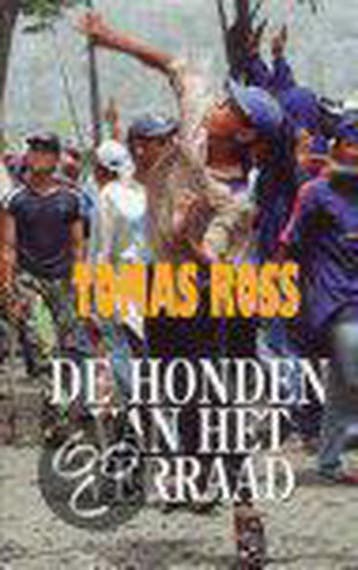HONDEN VAN HET VERRAAD - Tomas Ross 9789026117718, Verzenden, Gelezen, Tomas Ross