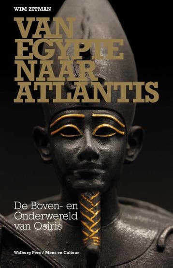 Van Egypte naar Atlantis - Wim Zitman 9789057309090, Verzenden, Gelezen, Wim Zitman