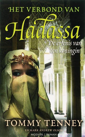 Het verbond van hadassa 9789023991892 T. Tenney, Verzenden, Zo goed als nieuw, T. Tenney