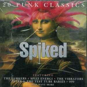 cd - Various - Spiked - 20 Punk Classics, Verzenden, Zo goed als nieuw
