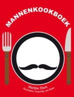 Mannenkookboek 9789089891846 Marijke Sterk, Verzenden, Gelezen, Marijke Sterk