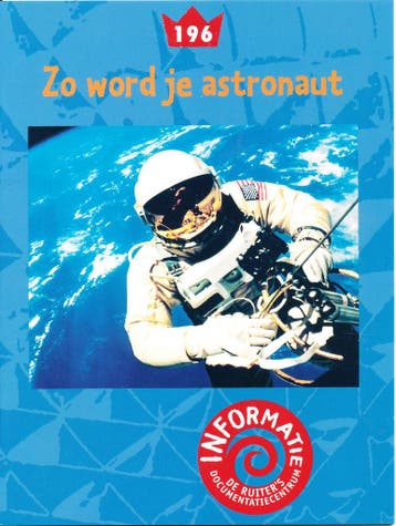 De Ruiters informatie 196 Zo word je astronaut (Compleet), Boeken, Verzenden, Nieuw