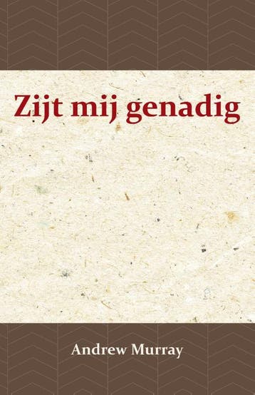 Zijt Mij Genadig | Andrew Murray; J.I. Marais | Nieuw, Ophalen of Verzenden, Nieuw, Andrew Murray; J.I. Marais