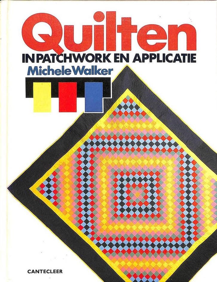 Quilten in patchwork en applicatie 9789021303437 Walker, Boeken, Hobby en Vrije tijd, Gelezen, Verzenden