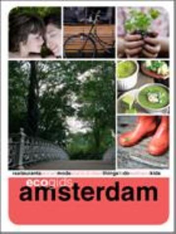 EcoGids Amsterdam - Eva Brobbel 9789081514316, Verzenden, Gelezen, Eva Brobbel