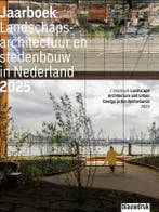 Jaarboek Landschapsarchitectuur En Stedenbouw In Nederland 2, Ophalen of Verzenden, Nieuw, Mark Hendriks; Djuna Spreksel; Hester Gent; Eva Vroom; Martine Bakker; Marit Noest; Vivian Gaal; Leon Sebregts; Daphne Bruijn