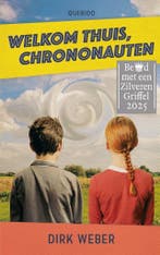 Welkom thuis, chrononauten (9789045130002, Dirk Weber), Verzenden, Nieuw