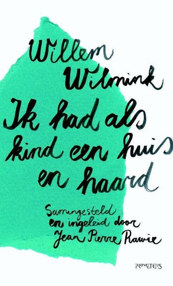 Ik had als kind een huis en haard (Nieuw), Verzenden, Nieuw, Willem Wilmink