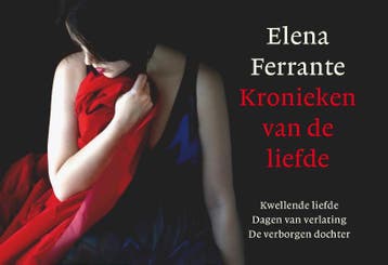 Kronieken van de liefde / Dwarsligger / 674 - Elena Ferrante, Verzenden, Gelezen, Elena Ferrante