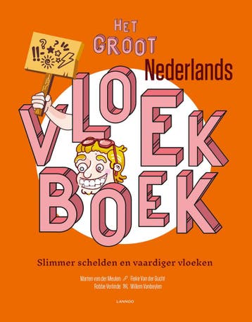 Het groot Nederlands vloekboek - Willem van Beylen, Verzenden, Zo goed als nieuw, Willem van Beylen