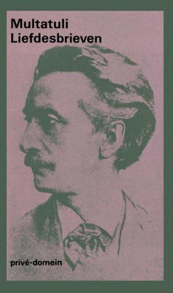 Liefdesbrieven - Multatuli, Verzenden, Gelezen