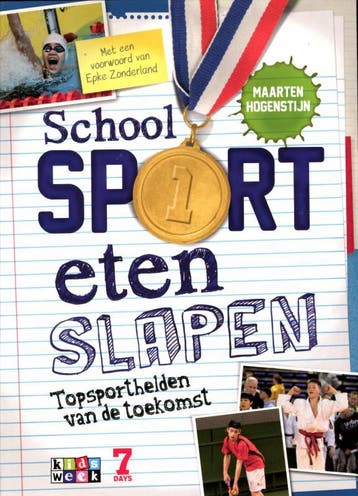 School sport eten slapen - Maarten Hogenstijn 9789048810130, Verzenden, Zo goed als nieuw, Maarten Hogenstijn