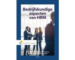 Boek Bedrijfskundige aspecten van HRM 9789001875916, Boeken, Verzenden, Zo goed als nieuw