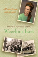 Weerloos hart / Citerreeks 9789401911924, Verzenden, Zo goed als nieuw, Hanny van de Steeg-Stolk