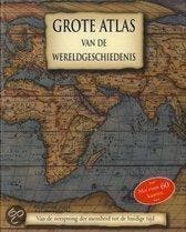 Grote Atlas Van De Wereldgeschiedenis 9781445415628, Verzenden, Zo goed als nieuw