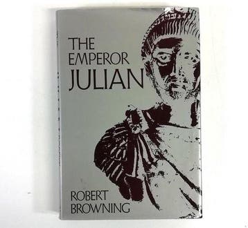 : The Emperor Julian - Browning, Verzenden, Gelezen