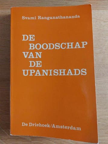 Boodschap van de upanishads - Ranganathananda 9789060302262, Boeken, Verzenden, Zo goed als nieuw, Ranganathananda