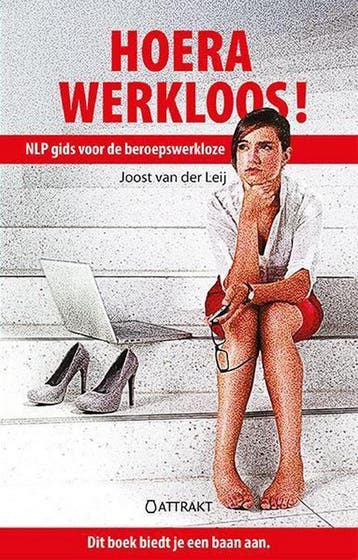 Hoera, werkloos! - Joost van der Leij 9789460510755, Verzenden, Gelezen, Joost van der Leij