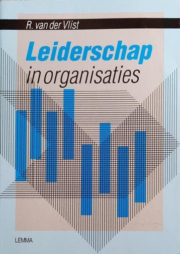 LEIDERSCHAP IN ORGANISATIES - R. van der Vlist 9789051890853, Verzenden, Gelezen, R. van der Vlist