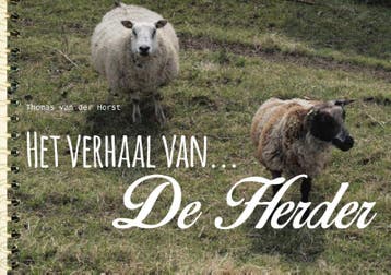 Het verhaal van de herder 9789089721235 Thomas van der Horst, Boeken, Verzenden, Zo goed als nieuw, Thomas van der Horst