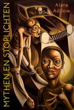 Mythen en stoplichten (9789044643053, Alara Adilow), Verzenden, Nieuw