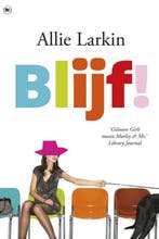 Blijf! 9789044330724 Allie Larkin, Boeken, Verzenden, Gelezen, Allie Larkin