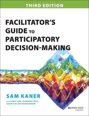 Facilitators Guide To Participatory Deci - Sam Kaner, Verzenden, Zo goed als nieuw, Sam Kaner
