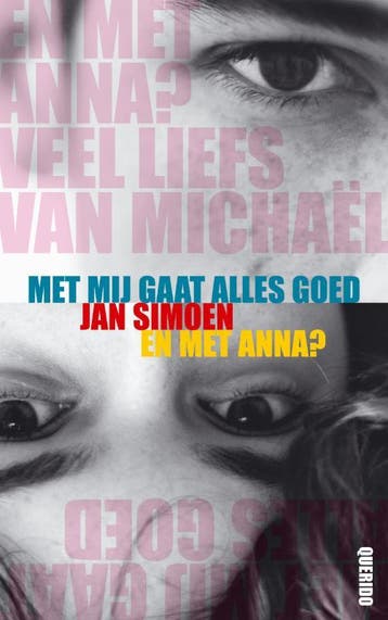 Met mij gaat alles goed ; En met Anna ? - Jan Simoen, Verzenden, Gelezen, Jan Simoen