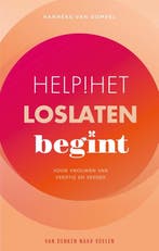 9789081387675 Van denken naar voelen 4 - Help! Het loslat..., Verzenden, Zo goed als nieuw, Hanneke van Gompel
