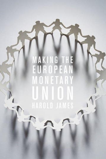 Making the European M0Netary Union - Harold James, Verzenden, Gelezen, Harold James